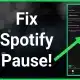 How to Fix Spotify Music That Keeps Pausing