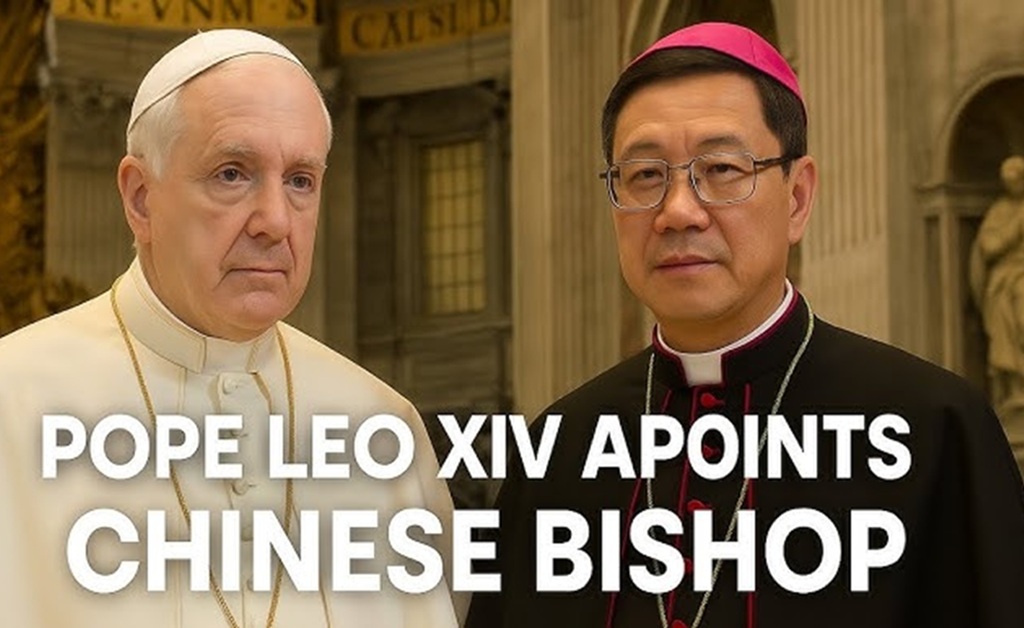 Pope Leo XIV Appoints First Chinese Bishop