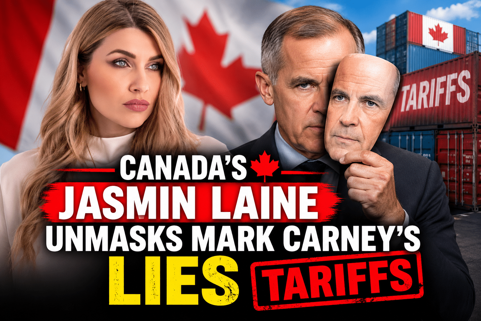 Jasmin Laine Unmasks PM Carney's Tariff Lies